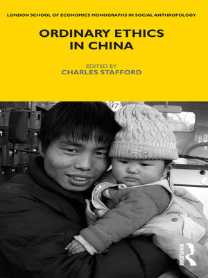 cover image of Ordinary Ethics in China